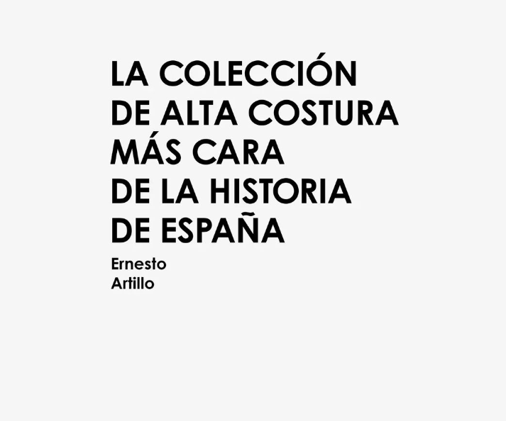La colección de costura más cara de la historia de España