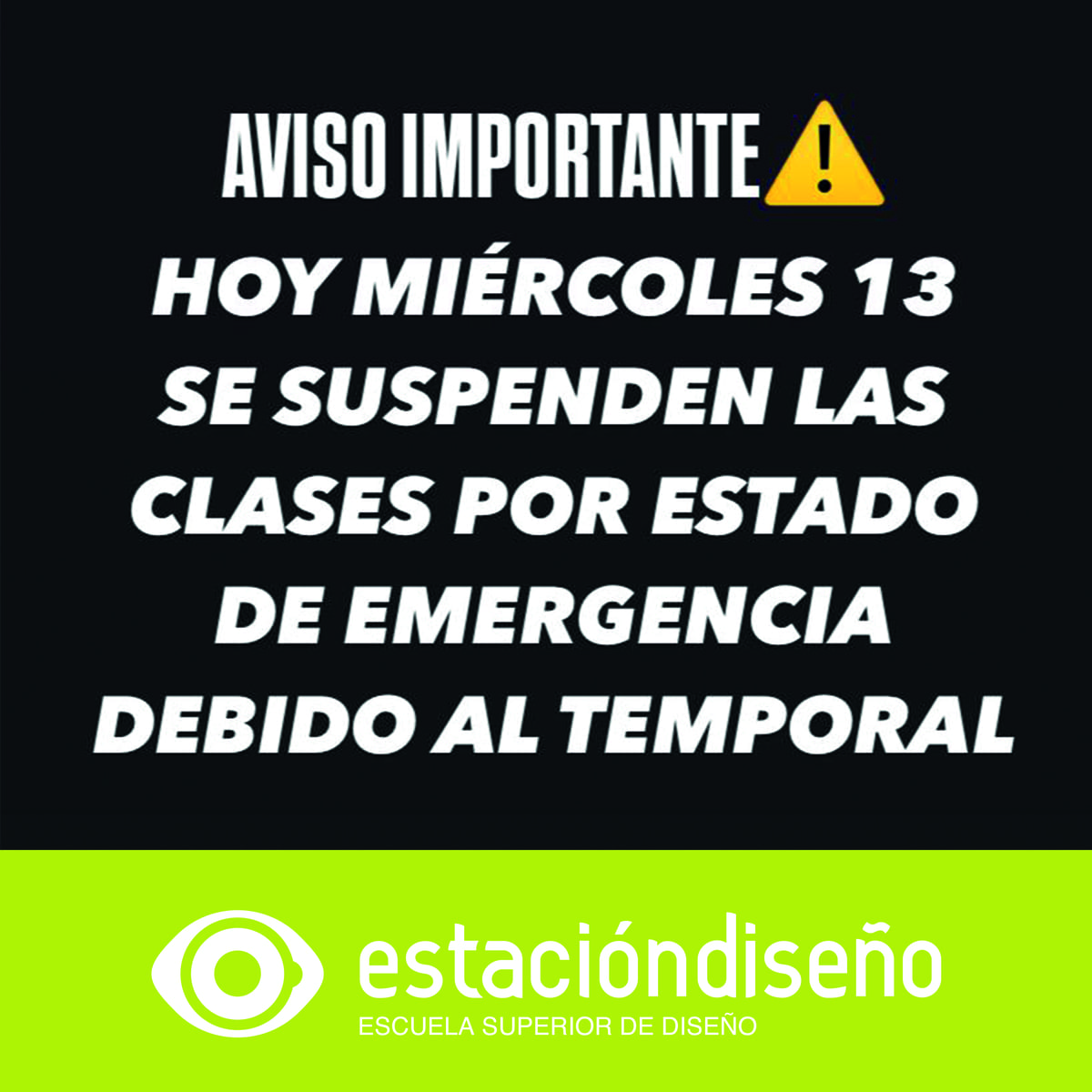 Clases suspendidas dia Miercoles 13