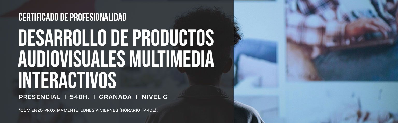 desarrollo de productos audiovisuales multimedia interactivos